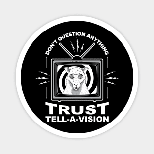 Trust Tell-a-vision Magnet